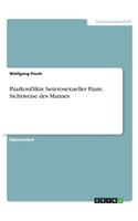 Paarkonflikte heterosexueller Paare. Sichtweise des Mannes