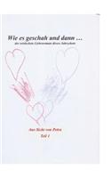 Wie es geschah und dann (aus Sicht von Petra)