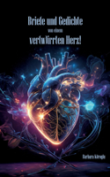Briefe und Gedichte von einem verwirrten Herz