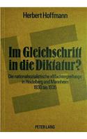 Im Gleichschritt in Die Diktatur?