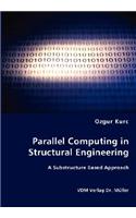 Parallel Computing in Structural Engineering