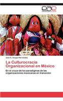 Culturocracia Organizacional en México