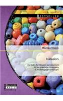 Inklusion: Der Index für Inklusion als Instrument für die praktische Umsetzung in Kindertageseinrichtungen(German)