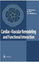 Cardiac-Vascular Remodeling and Functional Interaction
