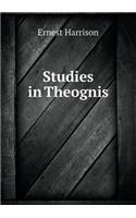 Studies in Theognis