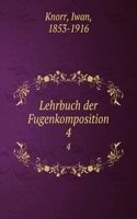 Lehrbuch der Fugenkomposition