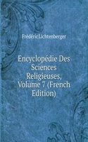Encyclopedie Des Sciences Religieuses, Volume 7 (French Edition)
