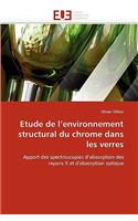 Etude de l''environnement Structural Du Chrome Dans Les Verres