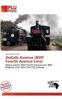 Dekalb Avenue (Bmt Fourth Avenue Line)