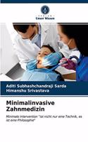 Minimalinvasive Zahnmedizin