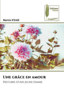 grâce en amour