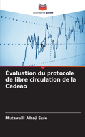 Évaluation du protocole de libre circulation de la Cedeao