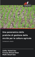 panoramica delle pratiche di gestione della siccità per le colture agricole