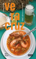 Veracruz: La cocina del encuentro
