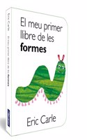 El meu primer llibre de les formes (ColÂ·leccio Eric Carle)