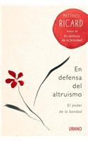 En defensa del altruismo / Altruism