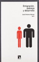Emigracion,pobreza y desarrollo (Coleccion Mayor) (Spanish Edition)