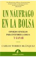 Un Naufrago en la Bolsa
