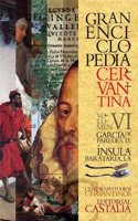 GRAN ENCICLOPEDIA CERVANTINA. Volumen VI. Garcia de Paredes, D. - Insula Barataria, La.