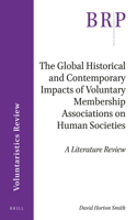 Global Historical and Contemporary Impacts of Voluntary Membership Associations on Human Societies