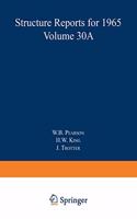 Structure Reports for 1965, Volume 30a