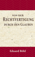 Von der Rechtfertigung durch den Glauben