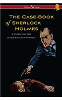 Case-Book of Sherlock Holmes (Wisehouse Classics Edition - With Original Illustrations)