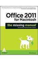Office 2011 For Macintosh: The Missing Manual