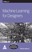 Machine Learning For Designers