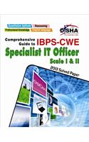 Comprehensive Guide to IBPS-CWE Specialist IT Officer Scale I and II