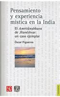 Pensamiento y Experiencia Mistica en la India