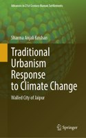 Traditional Urbanism Response to Climate Change