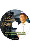 Collected Works Of Shinya Inoue: Microscopes, Living Cells, And Dynamic Molecules (With Dvd-rom)