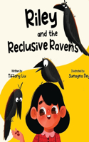 Riley and the Reclusive Ravens