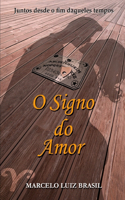 O Signo Do Amor