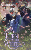 Turn of the Wheel