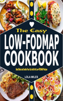 Easy Low-FODMAP Cookbook