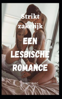 Strikt zakelijk Een lesbische romance
