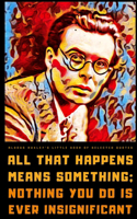 Aldous Huxley's Little Book of Selected Quotes