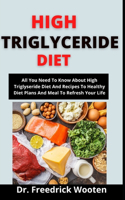 High Triglyseride Diet