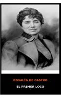 Rosalia de Castro - El Primer Loco