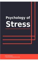 Psychology of Stress