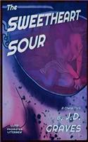 The Sweetheart Sour
