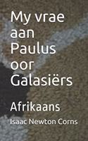 My vrae aan Paulus oor Galasiërs: Afrikaans