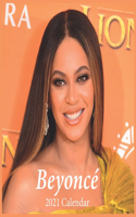 Beyoncé calendar 2021: Beyoncé 2020-2021 16 months calendar 8.5 x 8.5 glossy finish