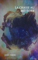 La chasse au météore