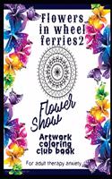 Flowers in wheel ferries 2