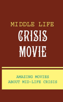 Middle Life Crisis Movie