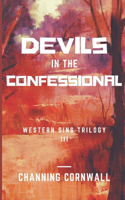 Devils in the Confessional