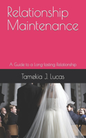 Relationship Maintenance
